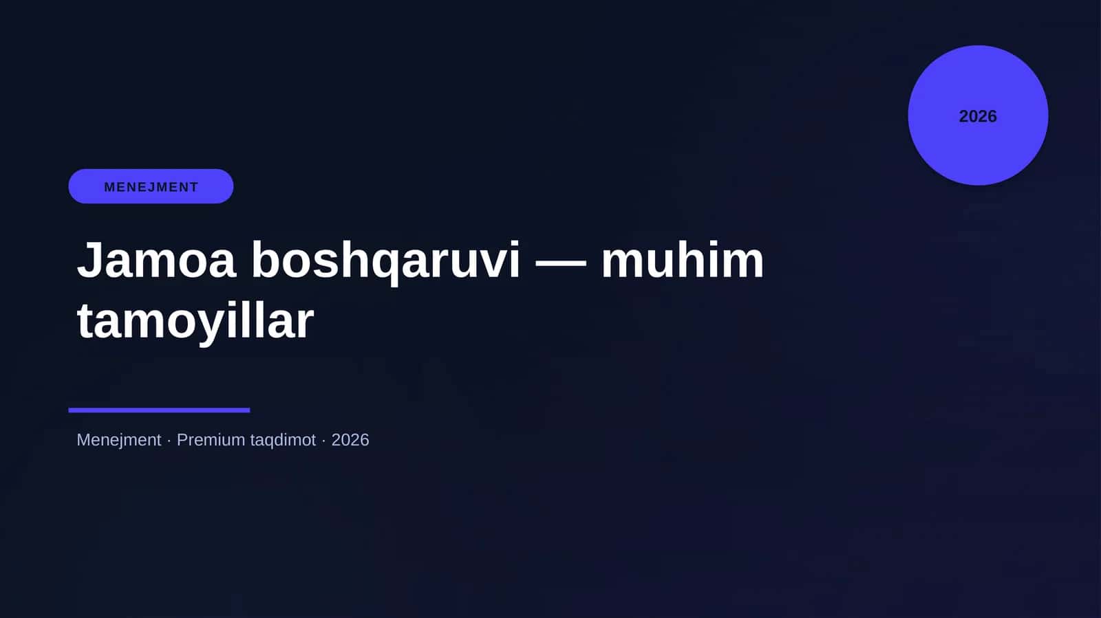 Jamoa boshqaruvi — muhim tamoyillar 1