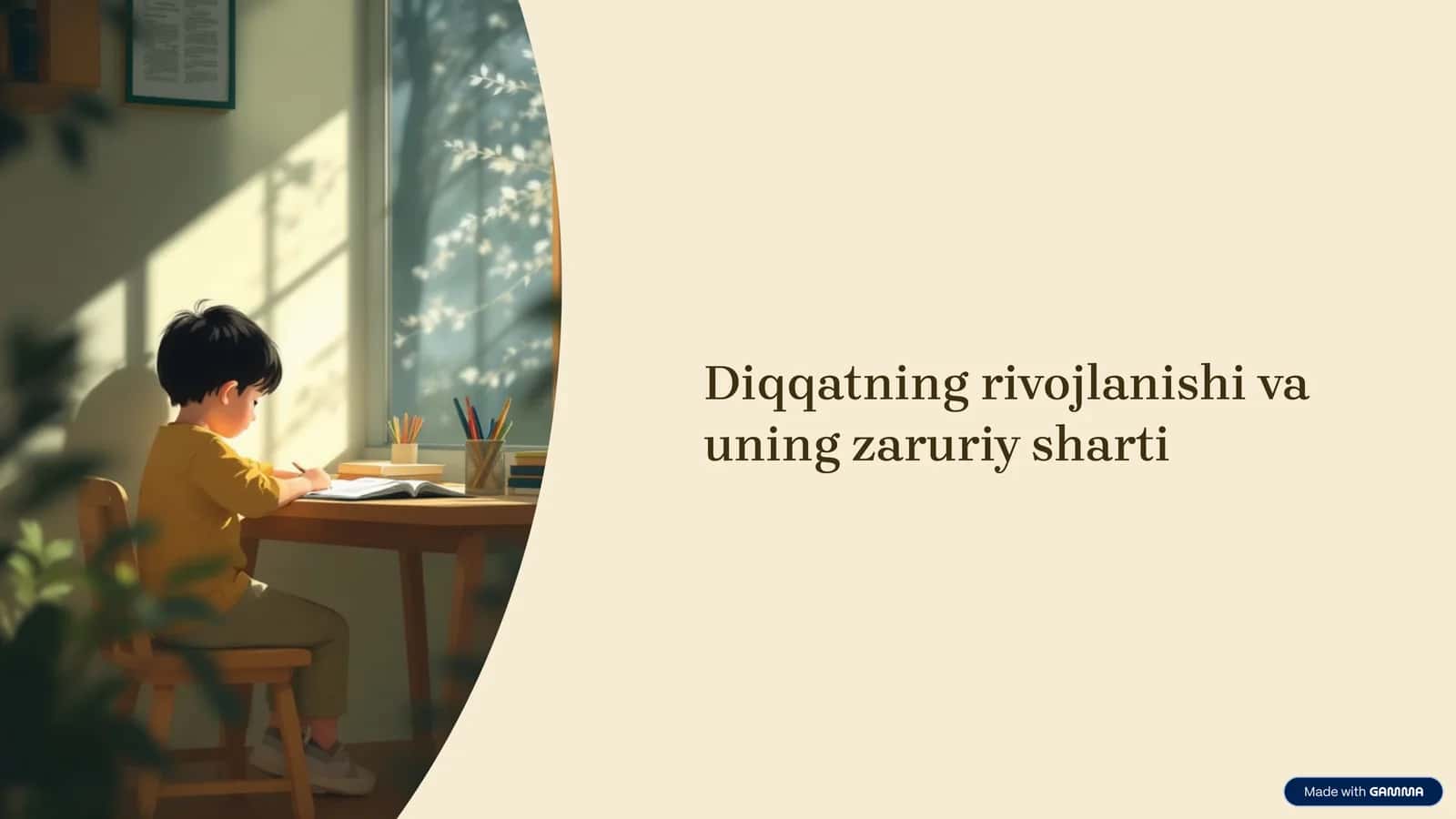 Diqqatning rivojlanishi va uning zaruriy sharti 1