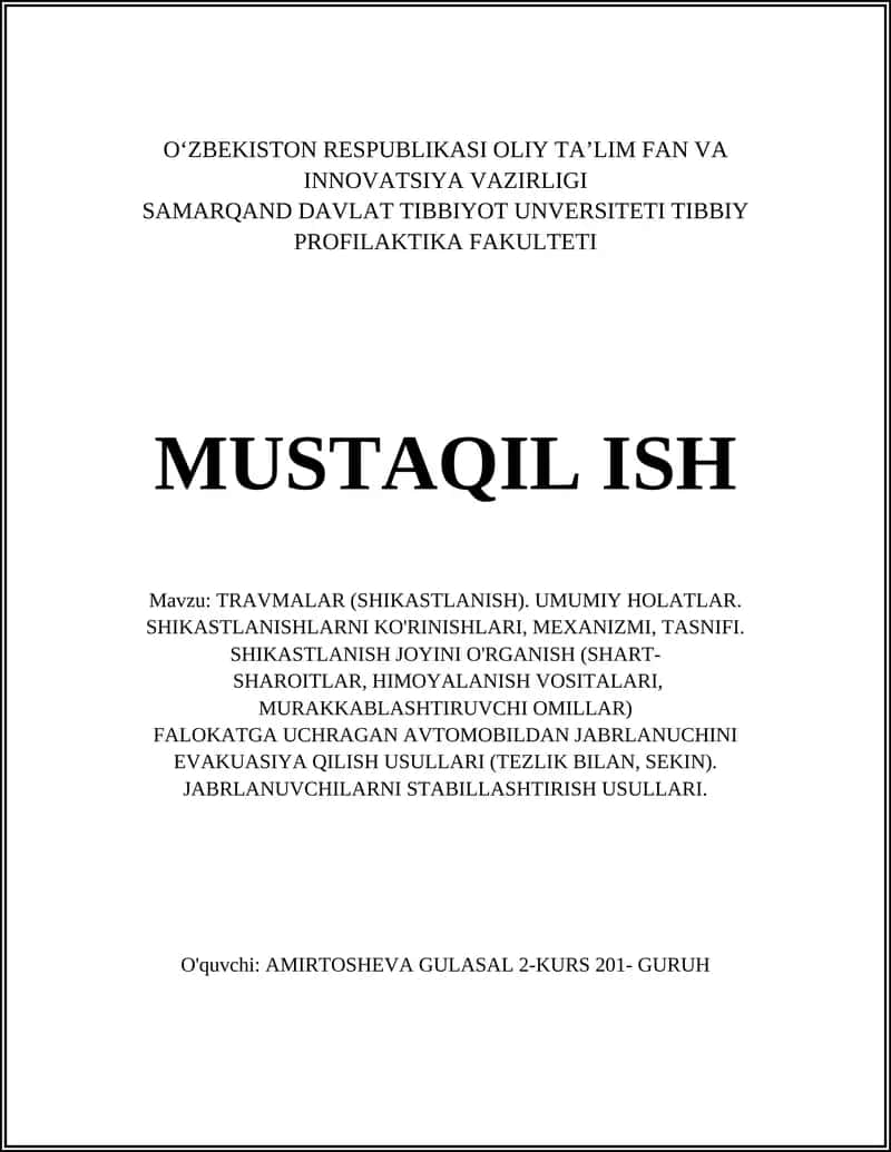 TRAVMALAR (SHIKASTLANISH). UMUMIY HOLATLAR. SHIKASTLANISHLARNI KO'RINISHLARI, MEXANIZMI, TASNIFI 1