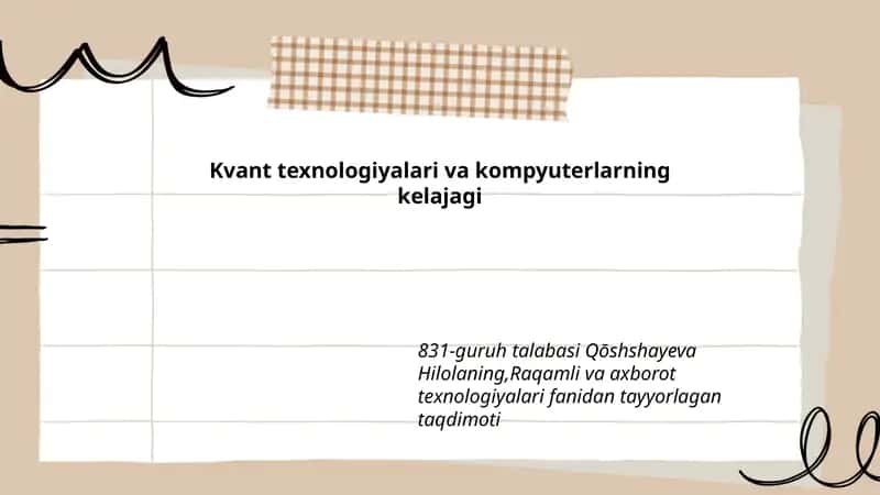 Kvant texnologiyalari va kompyuterlarning kelajagi 1