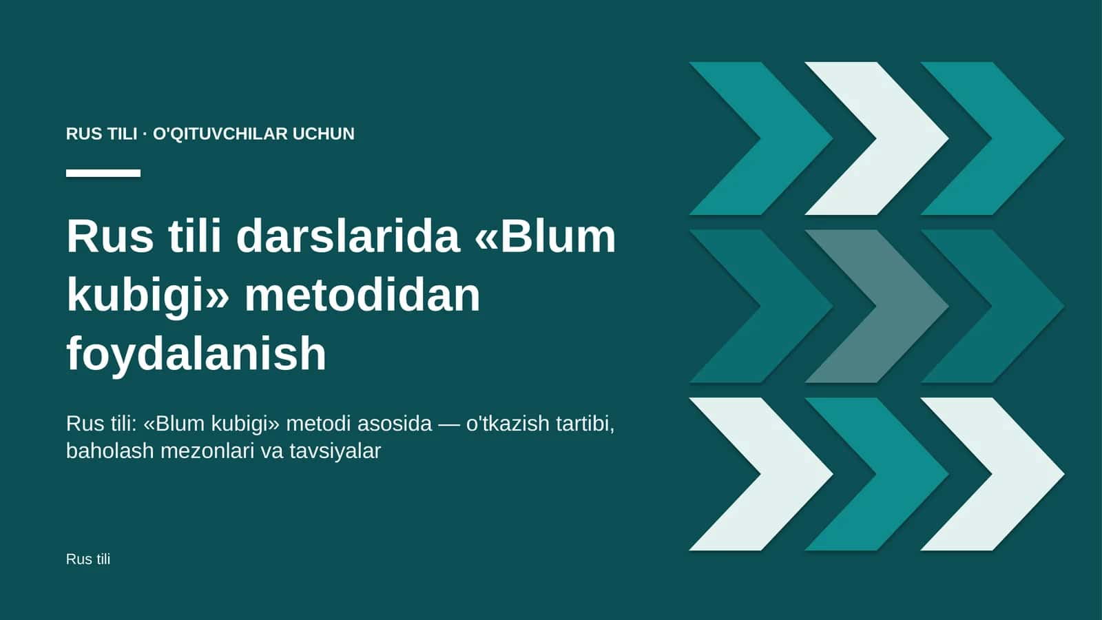 rus tili darslarida blum kubigi metodidan foydalanish 4910 1