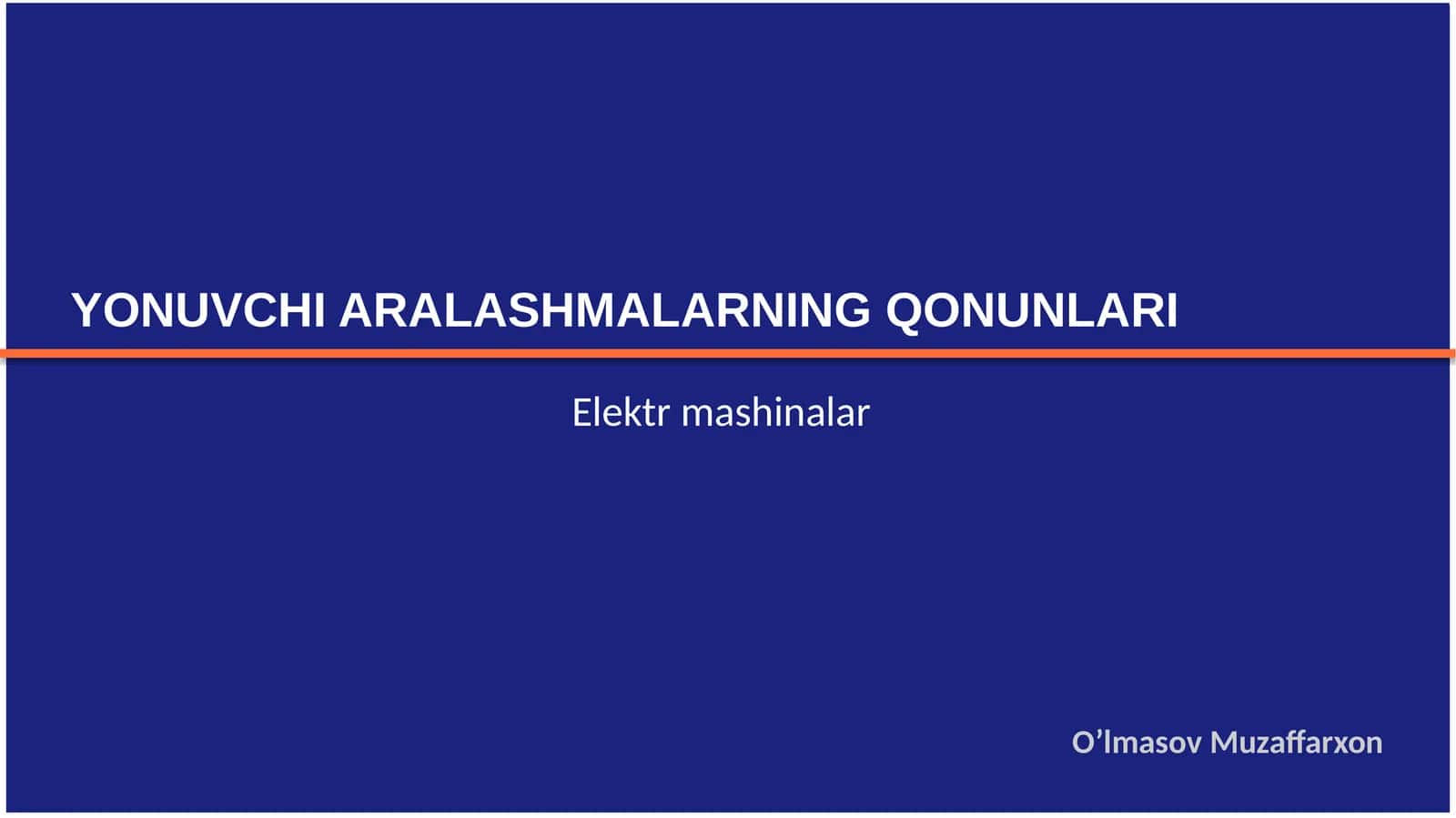 YONUVCHI ARALASHMALARNING QONUNLARI 1