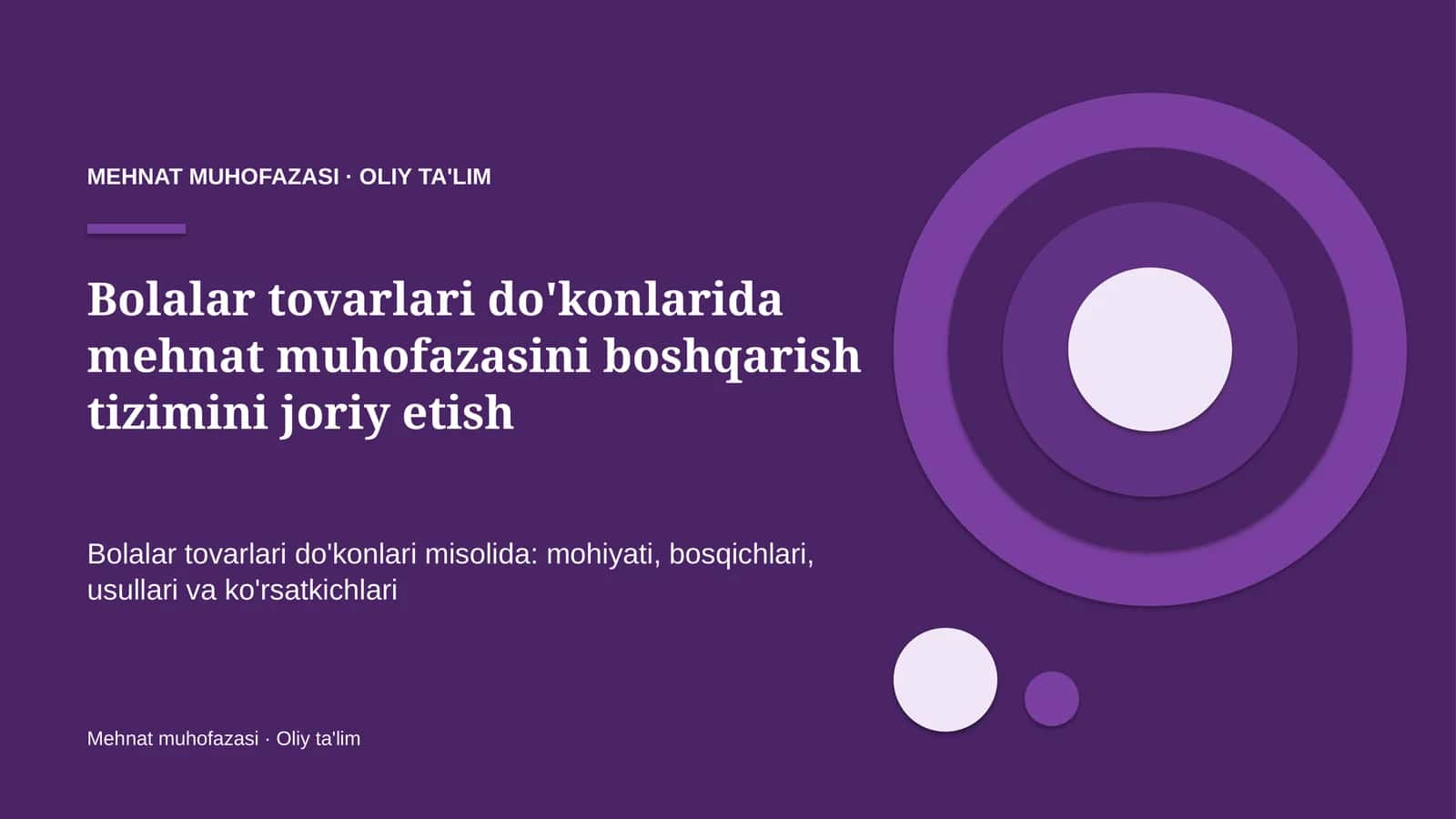 Bolalar tovarlari do'konlarida mehnat muhofazasini boshqarish tizimini joriy etish 1