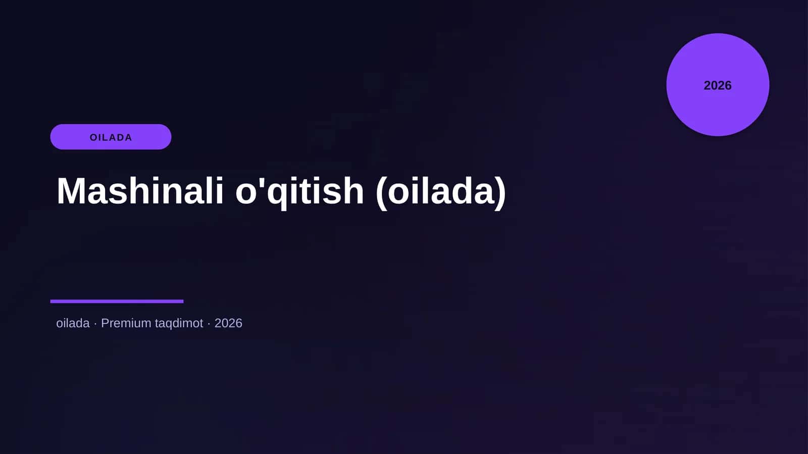 Mashinali o'qitish (oilada) 1