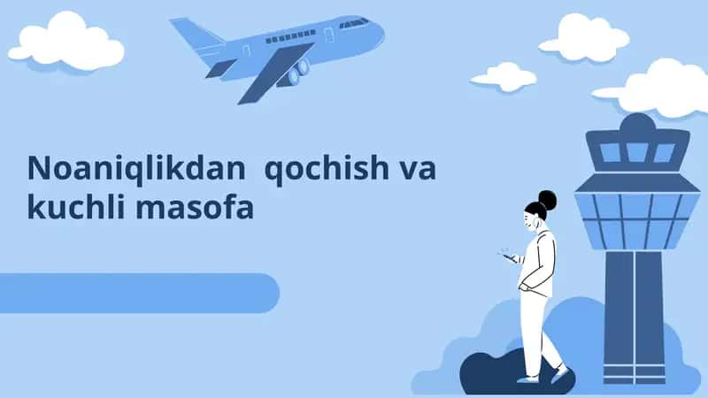 Noaniqlikdan Qochish va Kuchli Masofa 1