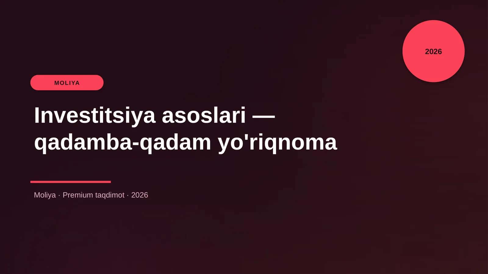 Investitsiya asoslari — qadamba-qadam yo'riqnoma 1