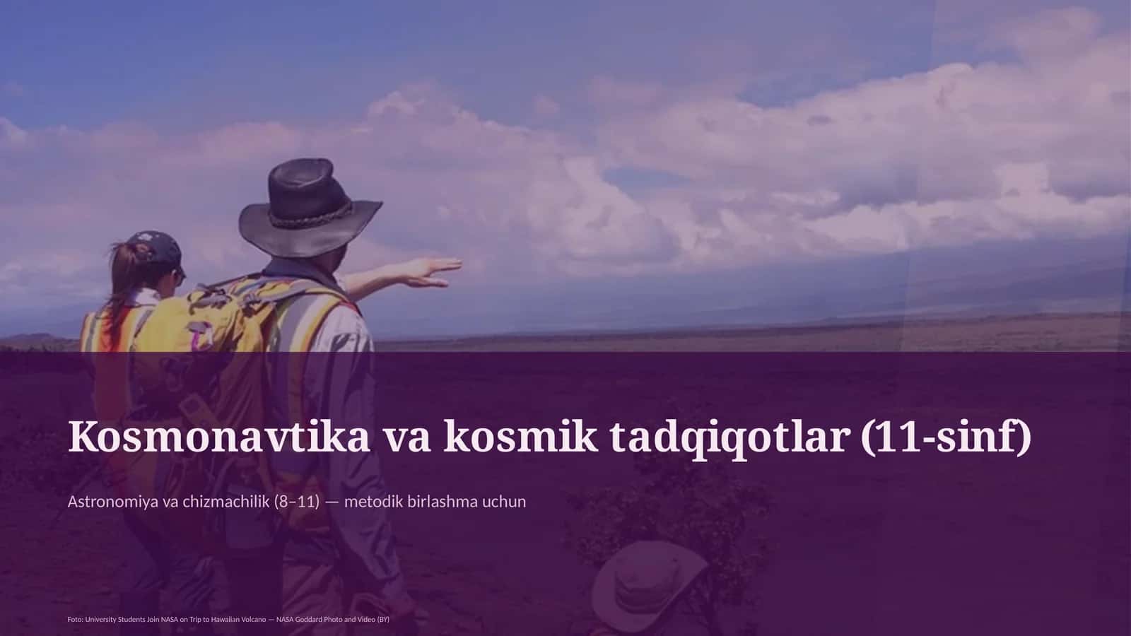 Kosmonavtika va kosmik tadqiqotlar (11-sinf) 1
