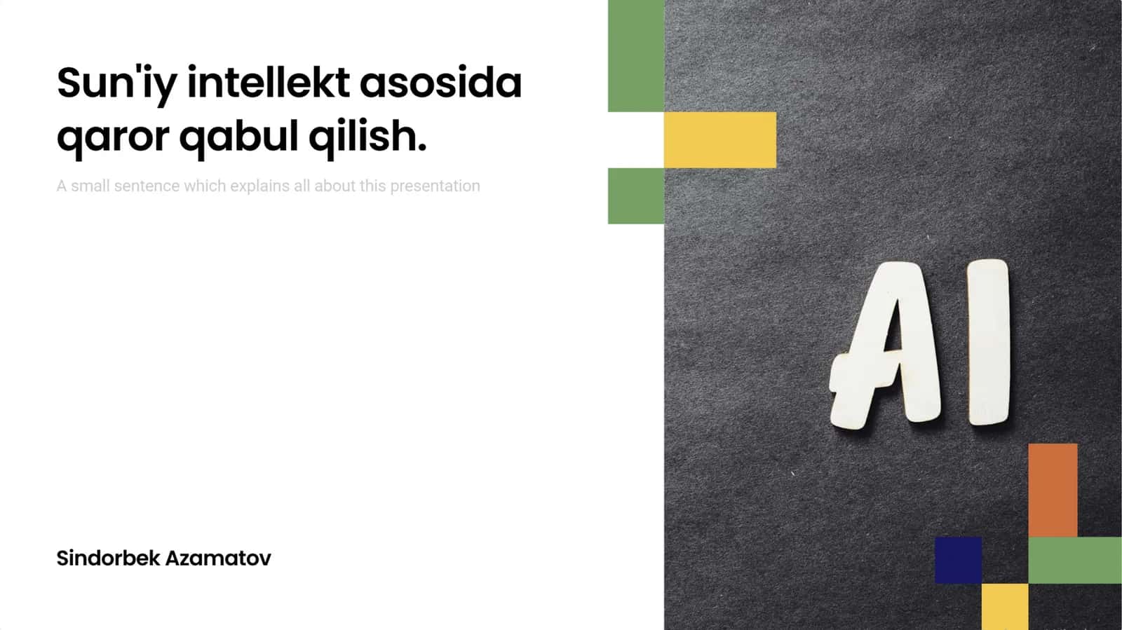 Suniy intelekt asosida qaror qabul qilish. 1