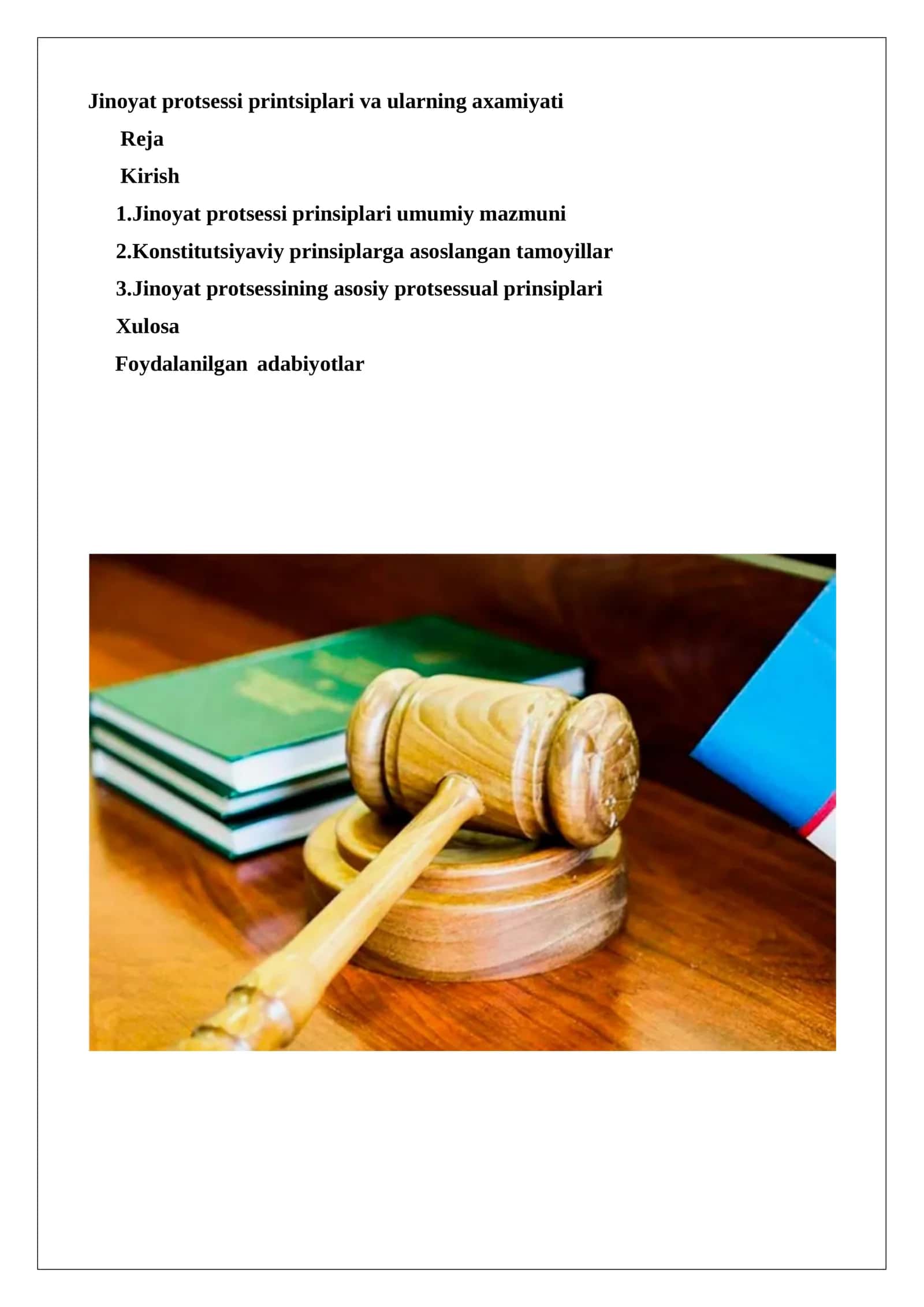 Jinoyat protsessi printsiplari va ularning axamiyati 1