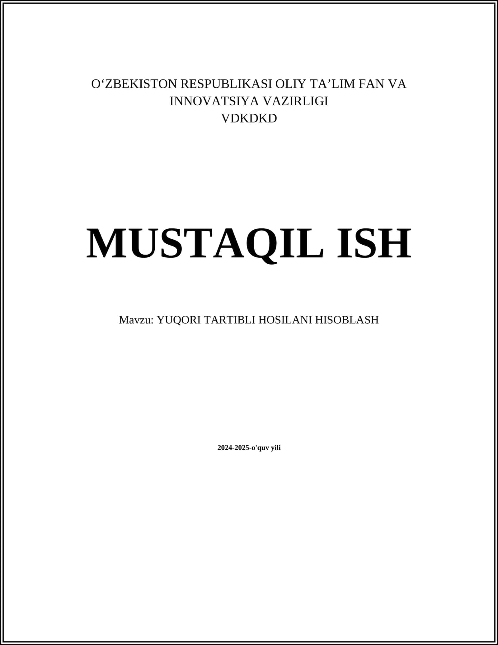 YUQORI TARTIBLI HOSILANI HISOBLASH 1