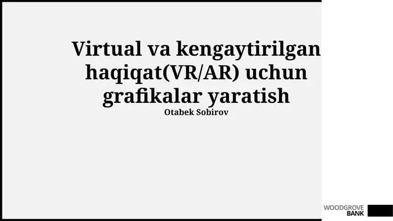 VR/AR Grafika Uchun Asosiy Tamoyillar 1