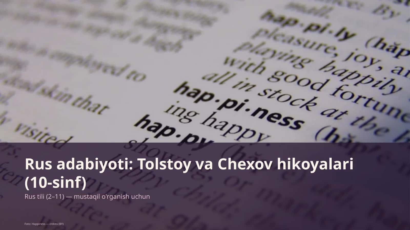 Rus adabiyoti: Tolstoy va Chexov hikoyalari (10-sinf) 1