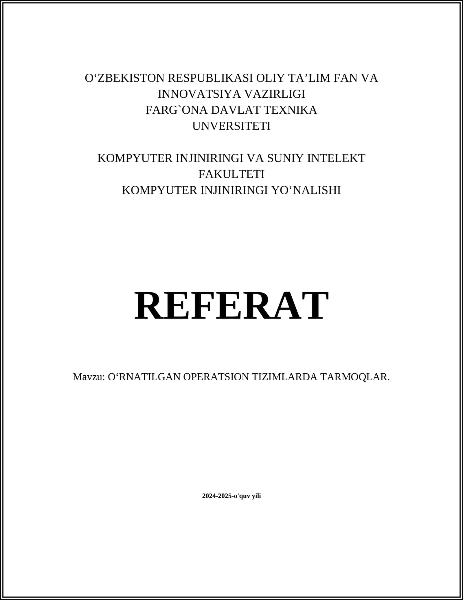 O‘RNATILGAN OPERATSION TIZIMLARDA TARMOQLAR 1