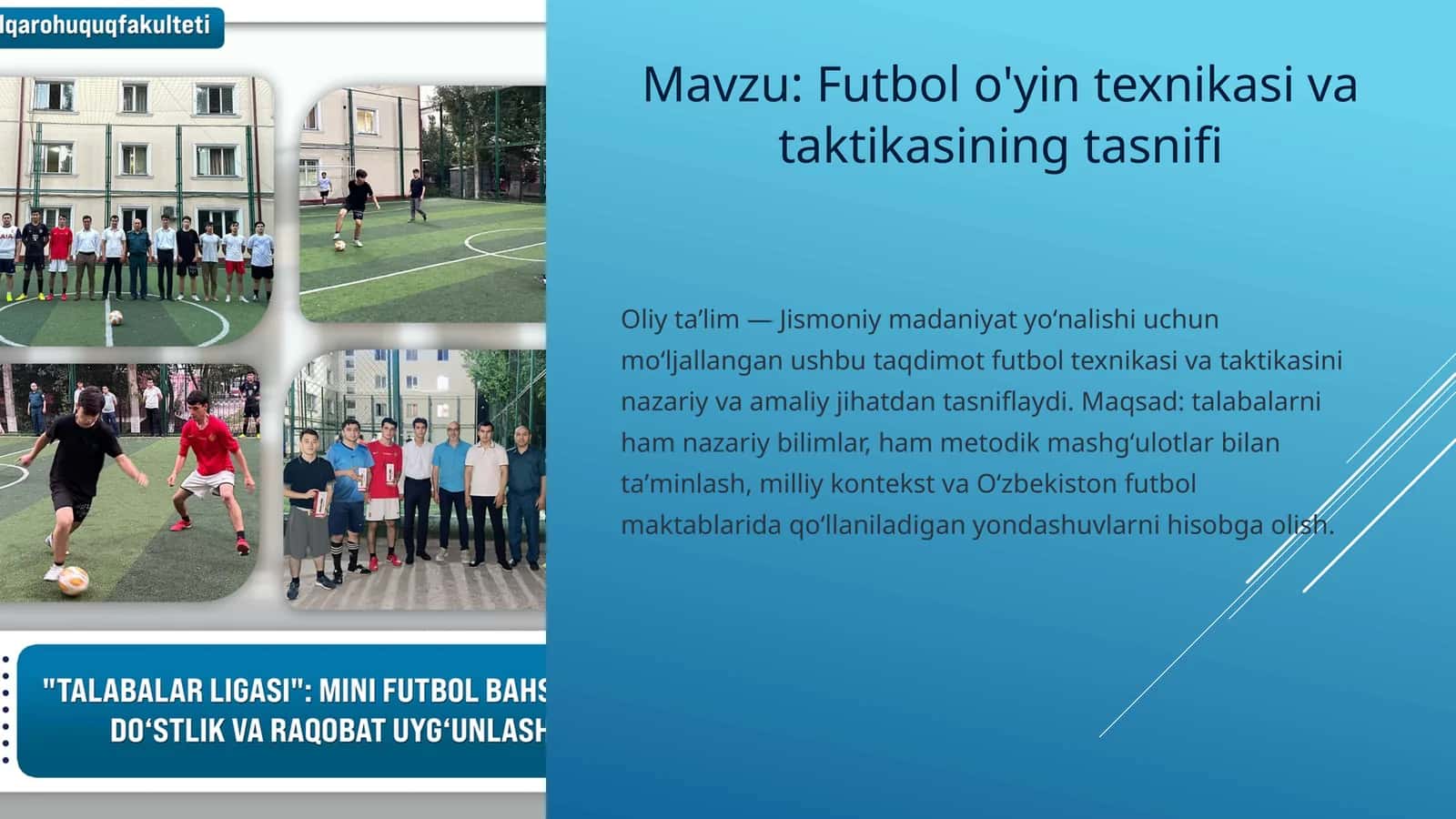 Futbol o'yin texnikasi va taktikasining tasnifi 1