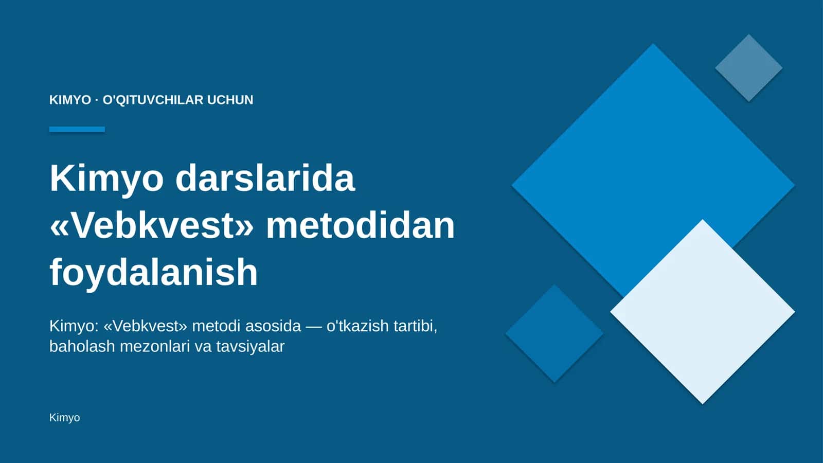 kimyo darslarida vebkvest metodidan foydalanish 2170 1