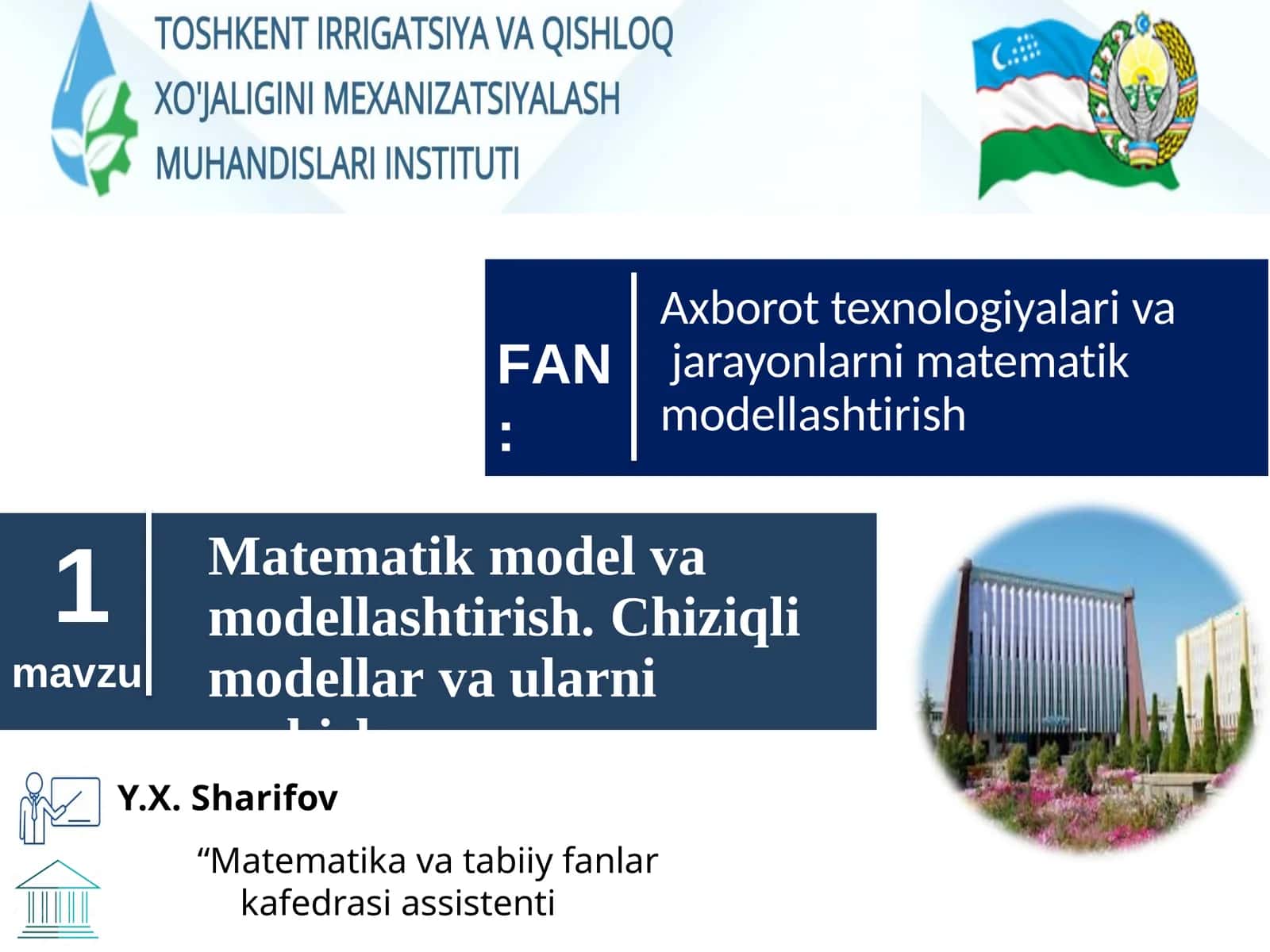 Axborot texnologiyalari va vajarayonlarni matematik modellashtirish 1