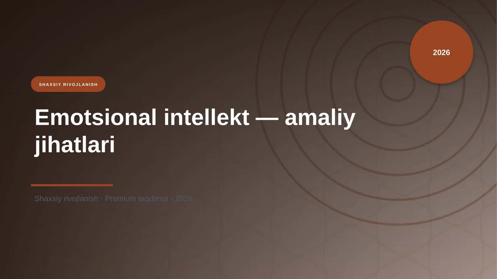 Emotsional intellekt — amaliy jihatlari 1