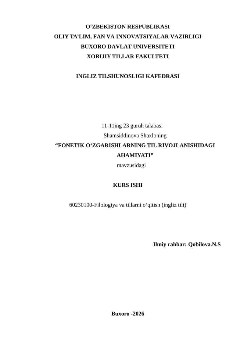 FONETIK OʻZGARISHLARNING TIL RIVOJLANISHIDAGI AHAMIYATI 1