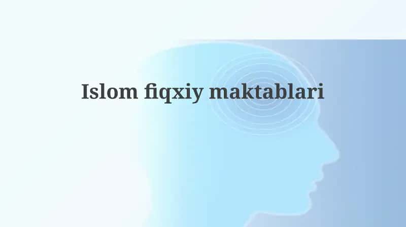 Islom huquqshunosligi maktablari 1