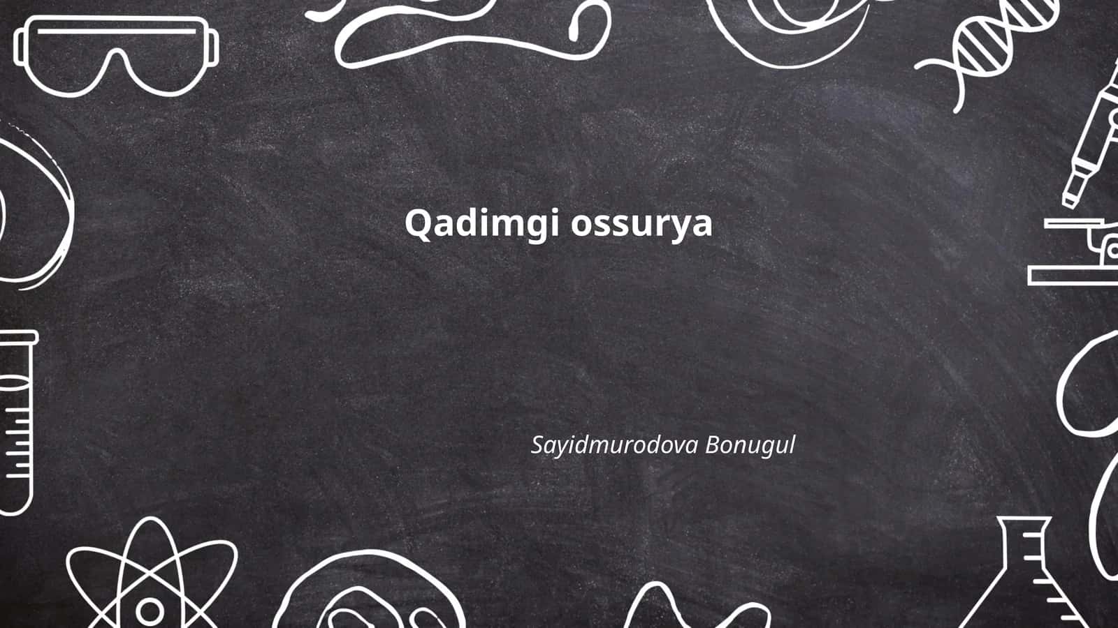 Qadimgi Ossurya 1