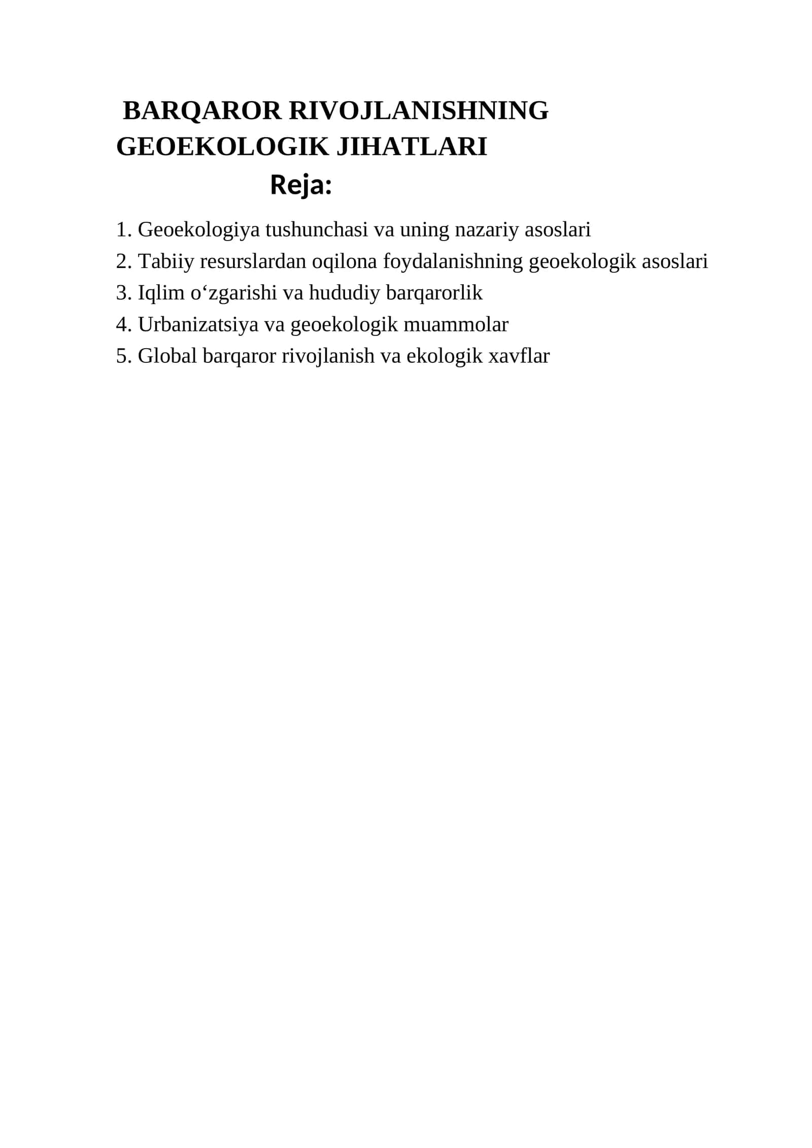 BARQAROR RIVOJLANISHNING GEOEKOLOGIK JIHATLARI 1