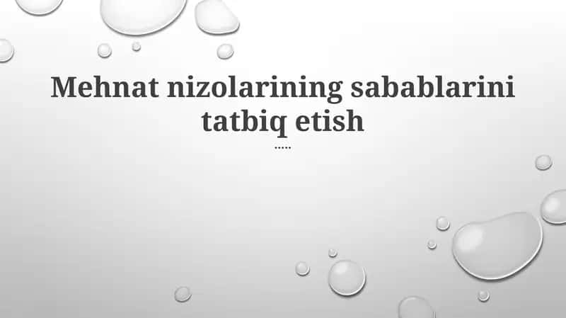 Mehnat nizolari va ularni tatbiq etish 1