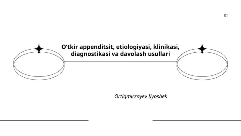 O’tkir appenditsit, etiologiyasi, klinikasi, diagnostikasi va davolash usullari 1
