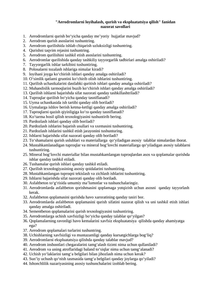 Aerodromlarni loyihalash, qurish va ekspluatatsiya qilish fanidan nazorat savollari 1