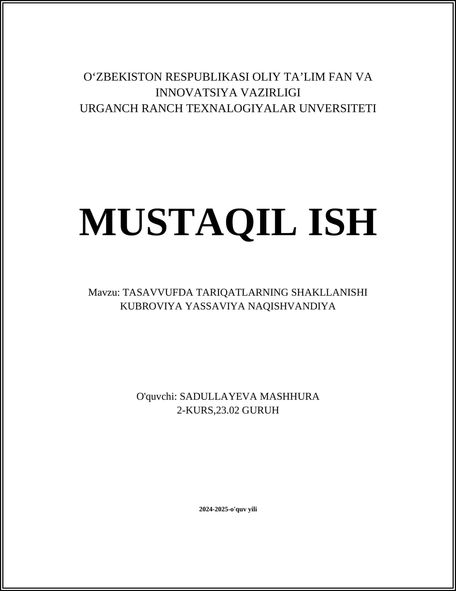 TASAVVUFDA TARIQATLARNING SHAKLLANISHI KUBROVIYA YASSAVIYA NAQISHVANDIYA 1
