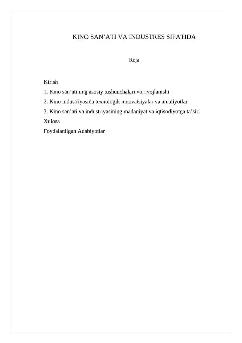 KINO SANʼATI VA INDUSTRES SIFATIDA