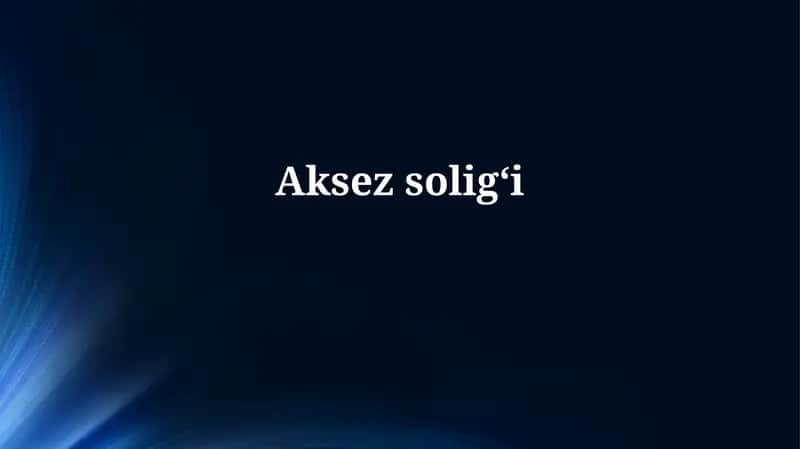 Aksezsoligʻi 1