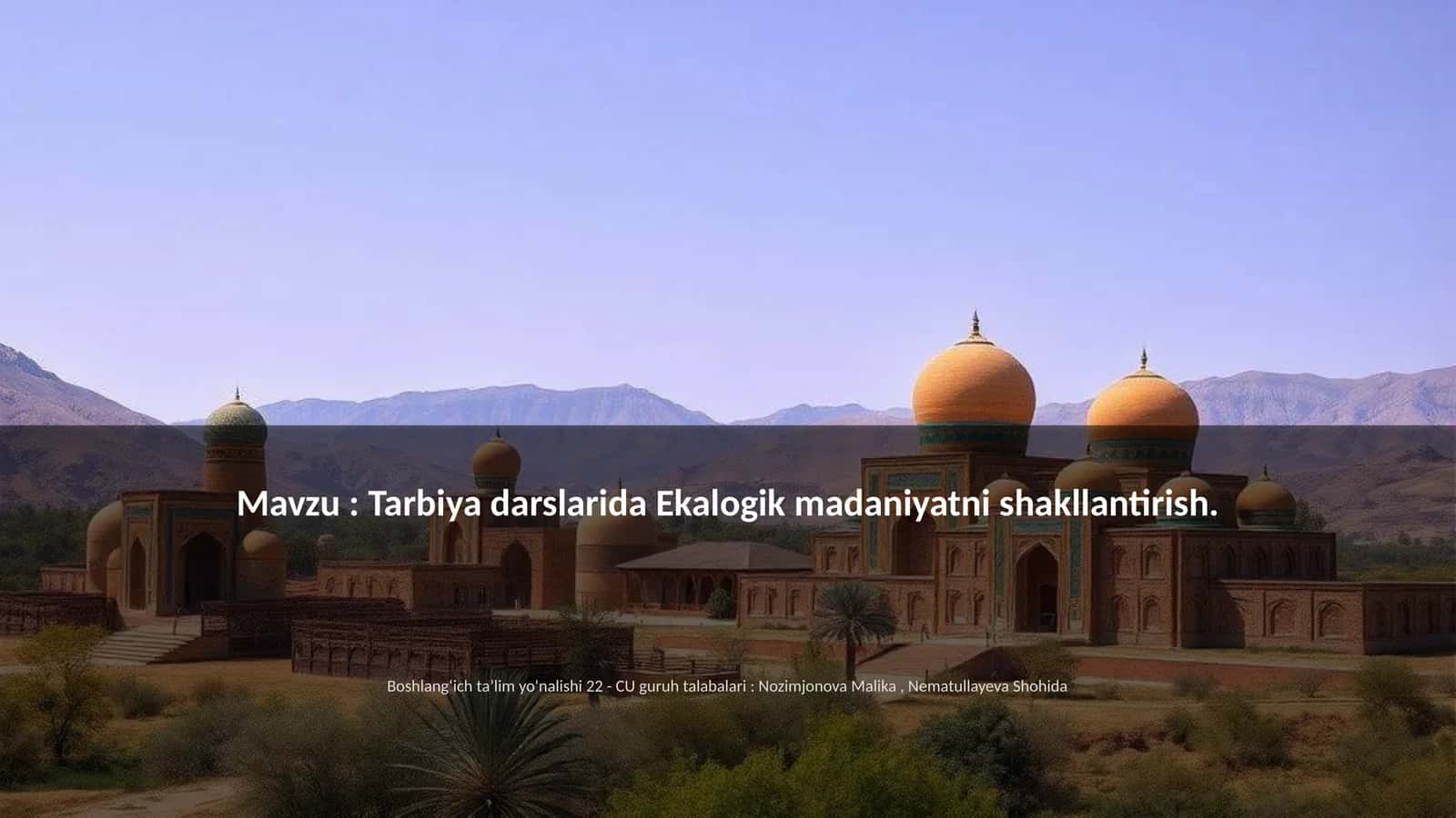 Ekalogik madaniyatni shakllantirish 1