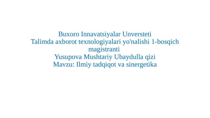 Ilmiytadqiqot va sinergetika 1