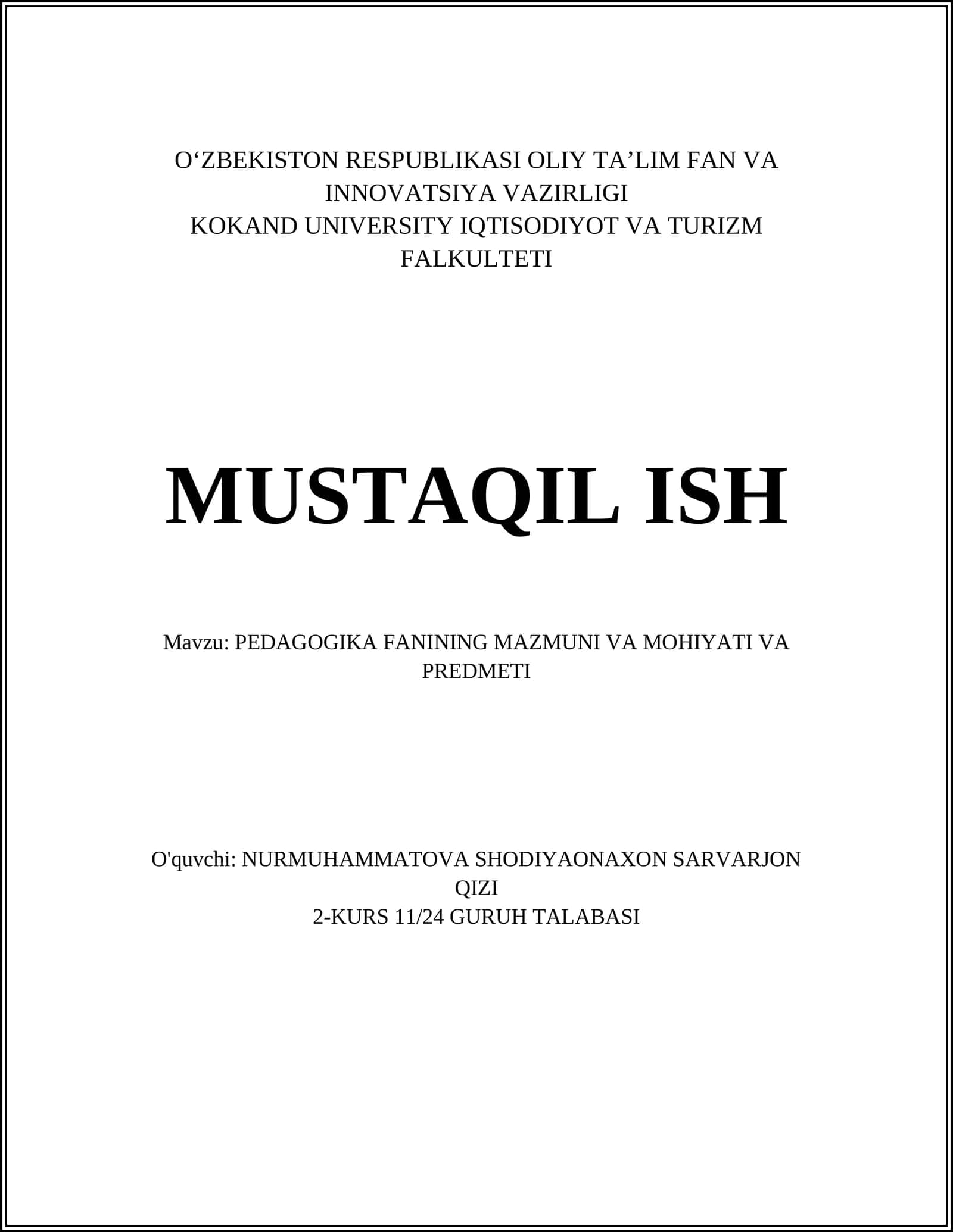 PEDAGOGIKA FANINING MAZMUNI VA MOHIYATI VA PREDMETI 1