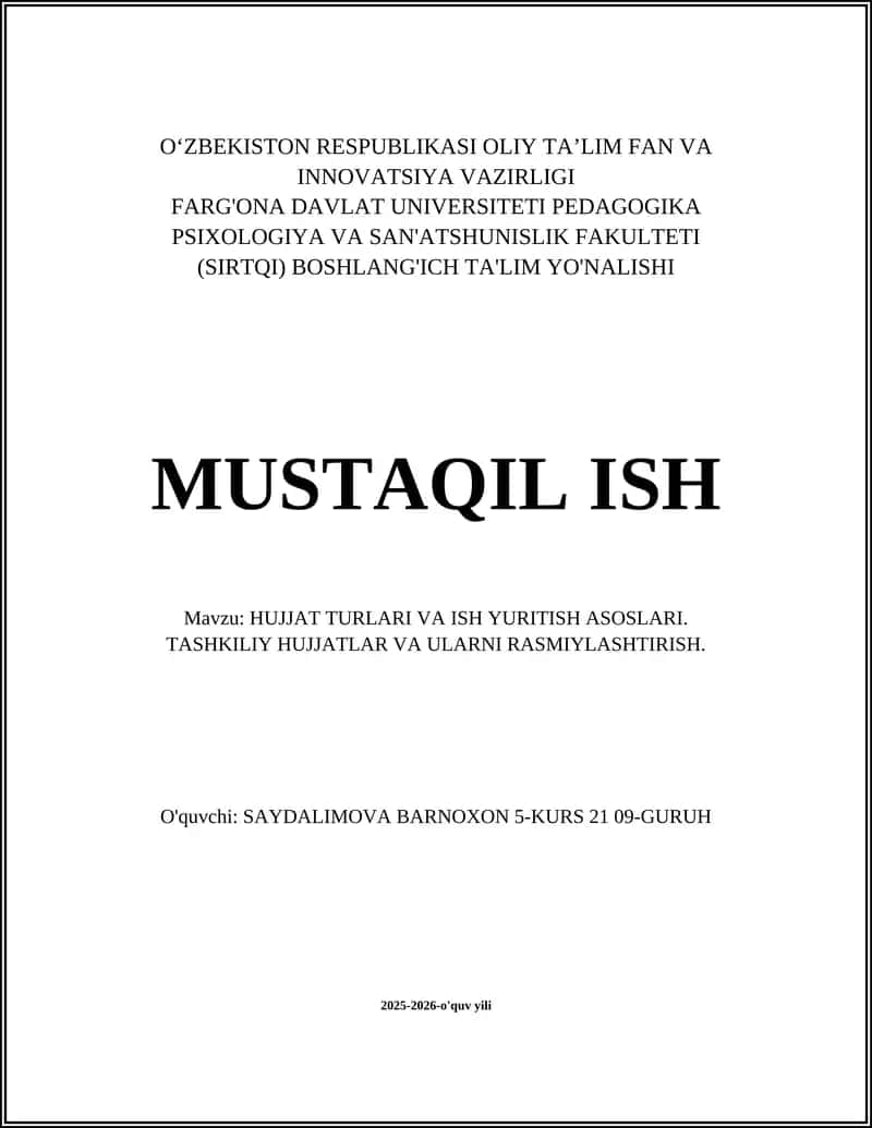 HUJJAT TURLARI VA ISH YURITISH ASOSLARI 1