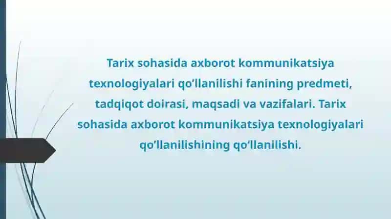 Tarix sohasida axborot kommunikatsiya texnologiyalari