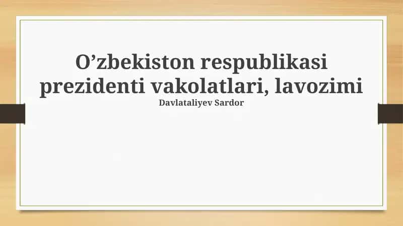 Oʻzbekiston Respublikasi Prezidenti vakolatlari 1