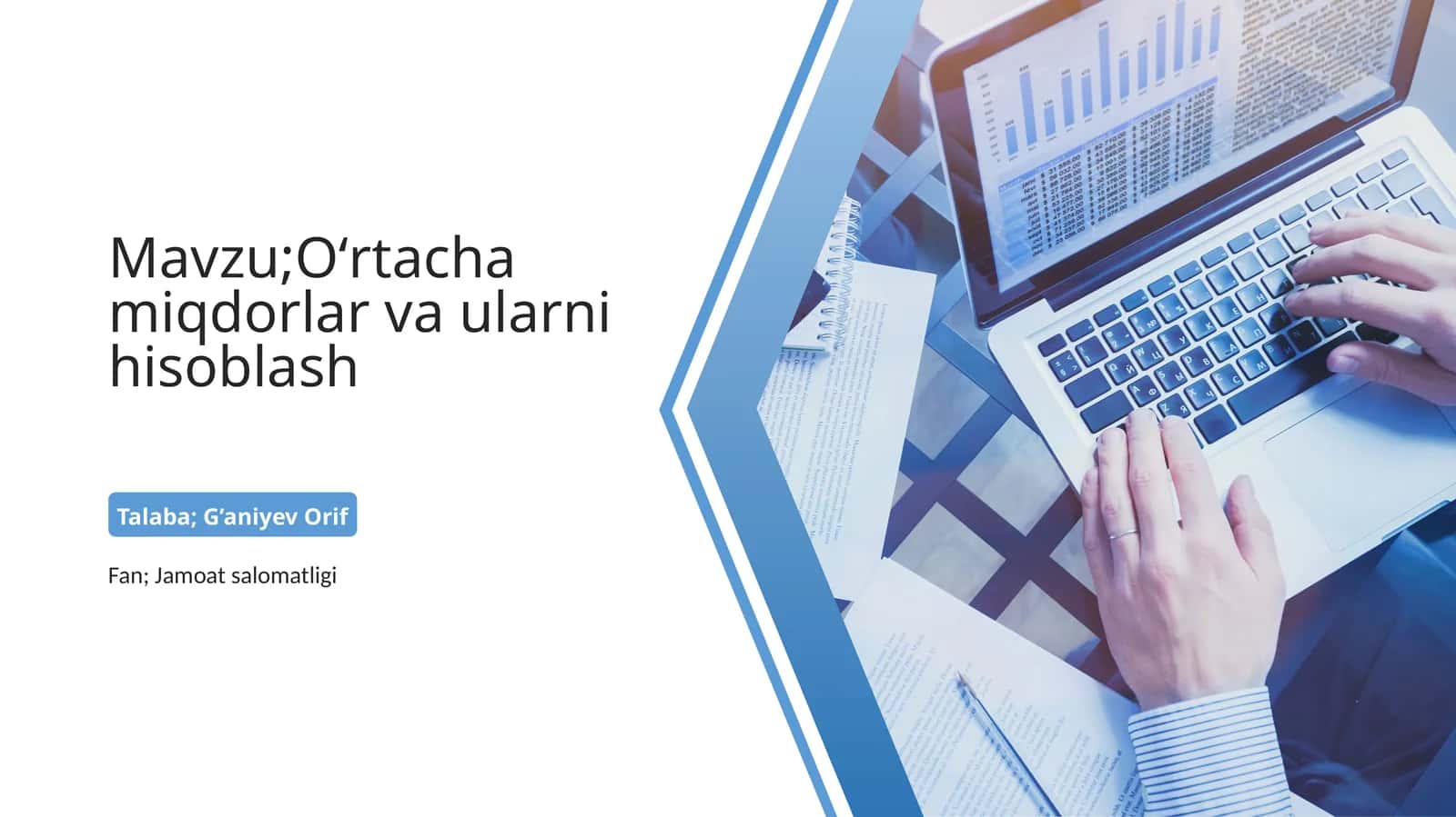 Oʻrtacha miqdorlar va ularni hisoblash 1