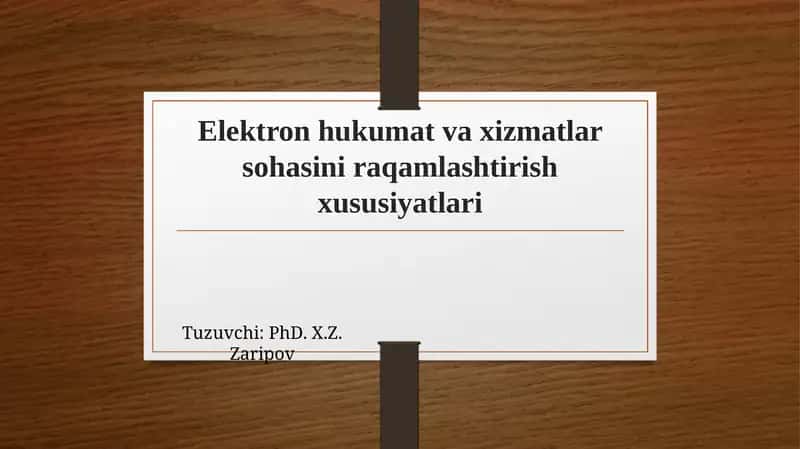 Elektronhukumat va xizmatlar sohasi raqamlashtirish xususiyatlari 1