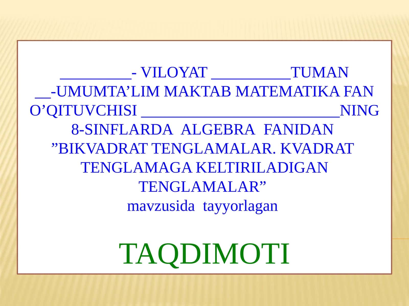 Matematika fanidan Bikvadrat tenglamalar. Kvadrat tenglamaga keltiriladigan tenglamalar 1