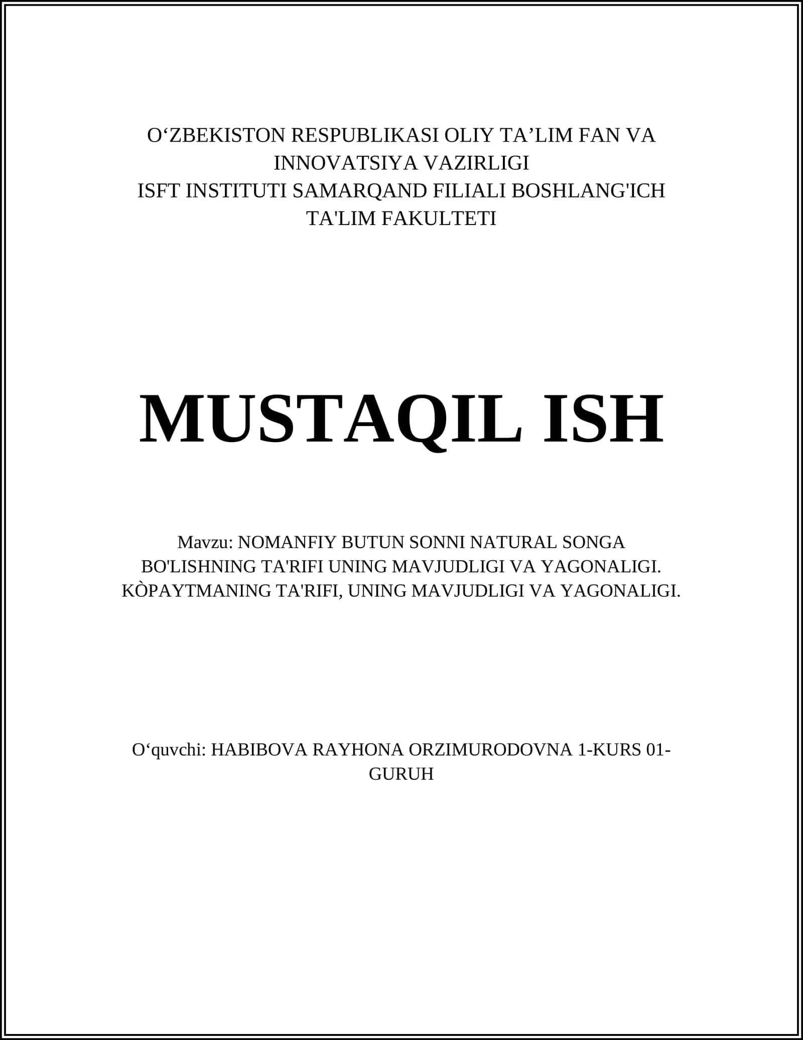 NOMANFIY BUTUN SONNI NATURAL SONGA BO'LISHNING TA'RIFI UNING MAVJUDLIGI VA YAGONALIGI 1