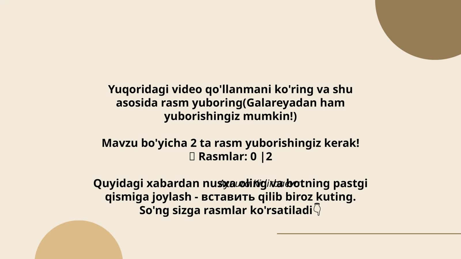 Yuqoridagi video qo'llanmani ko'ring va shu asosida rasm yuboring 1