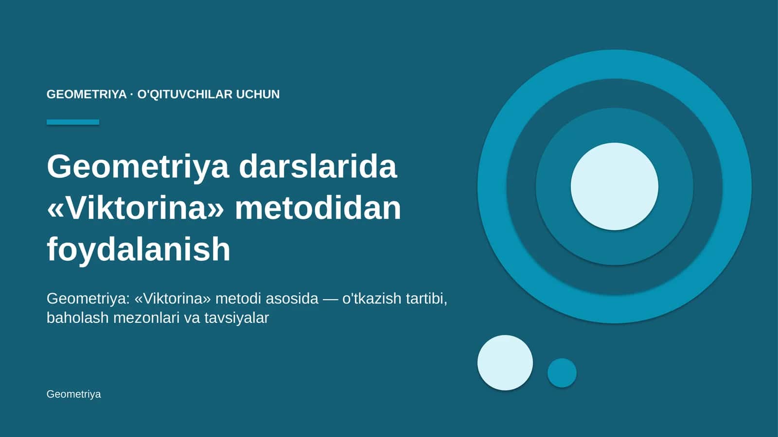geometriya darslarida viktorina metodidan foydalanish 1332 1