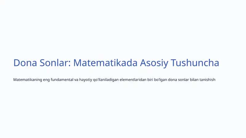 Dona Sonlar: Matematikada Asosiy Tushuncha 1