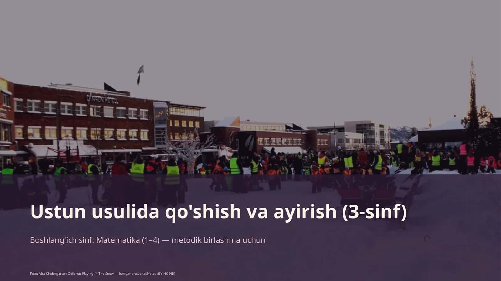 Ustun usulida qo'shish va ayirish (3-sinf) 1