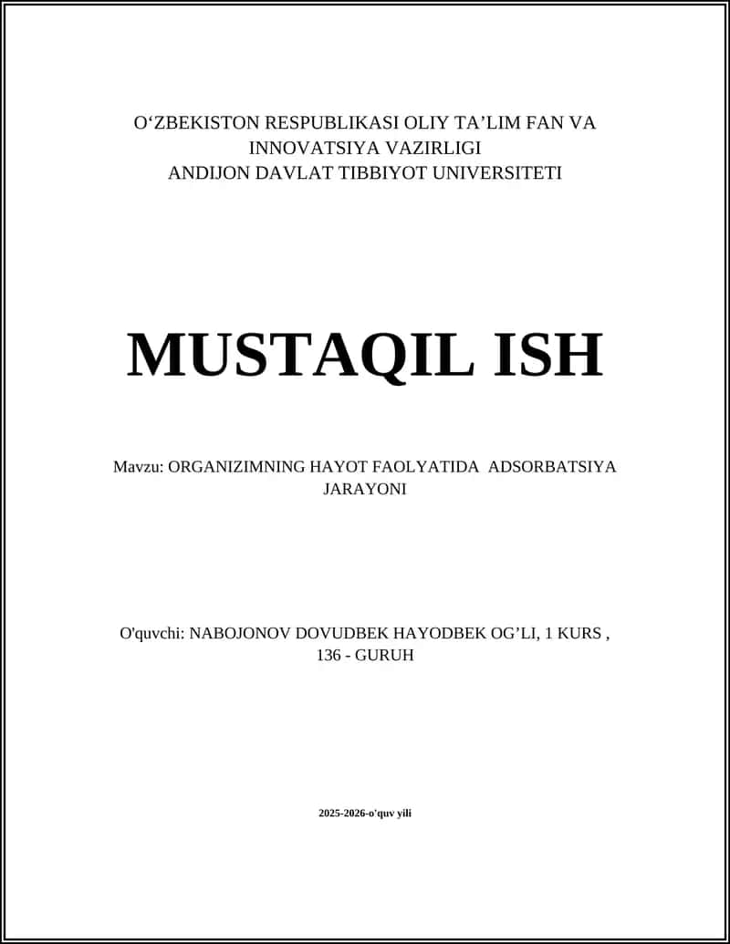 ORGANIZIMNING HAYOT FAOLYATIDA ADSORBATSIYA JARAYONI 1