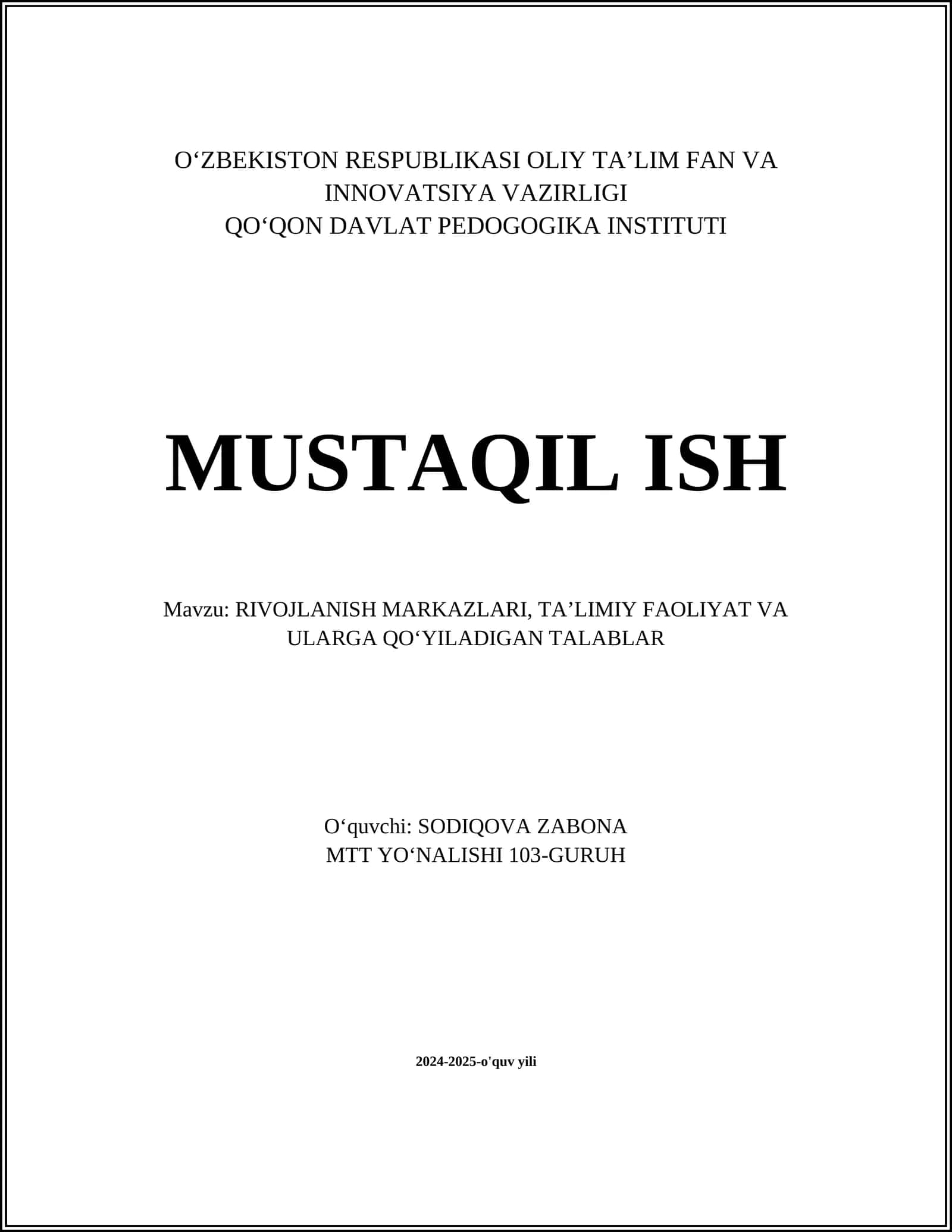 RIVOJLANISH MARKAZLARI, TAʼLIMIY FAOLIYAT VA ULARGA QOʻYILADIGAN TALABLAR 1