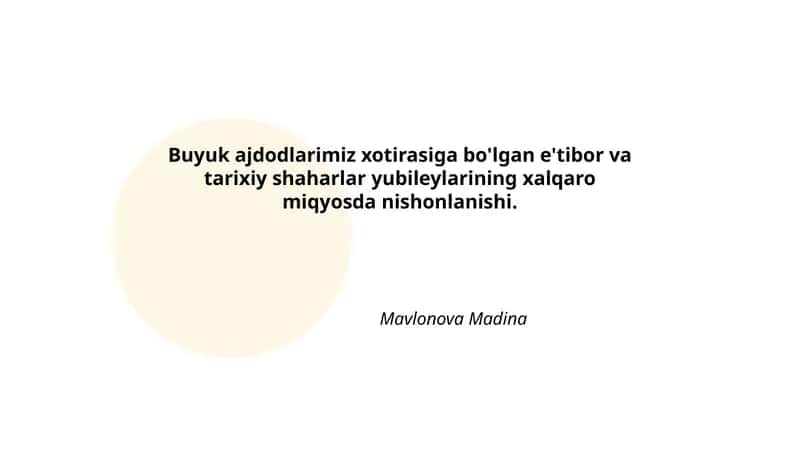 Buyuk ajdodlarimiz xotirasiga bo'lgan e'tibor va tarixiy shaharlar yubileylarining xalqaro miqyosda nishonlanishi 1