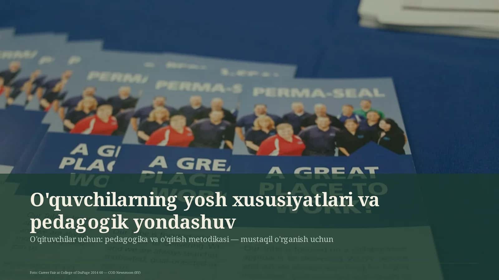 O'quvchilarning yosh xususiyatlari va pedagogik yondashuv 1