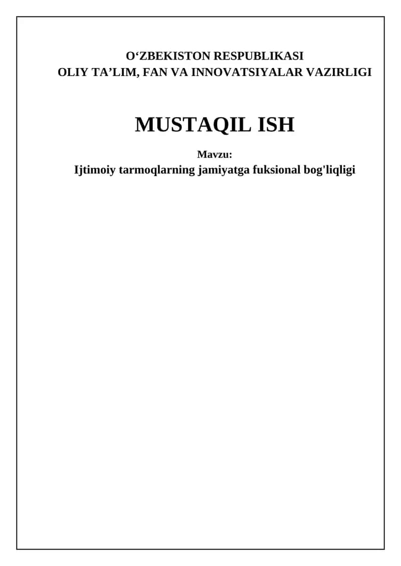 Ijtimoiy tarmoqlarning jamiyatga fuksional bog'liqligi 1